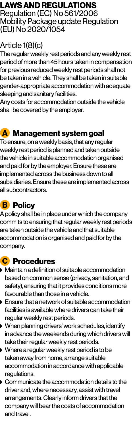 LAWS AND REGULATIONS Regulation (EC) No 561/2006 Mobility Package update Regulation (EU) No 2020/1054 Article 1(8)(c)...