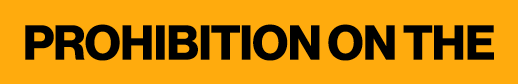 Prohibition on the